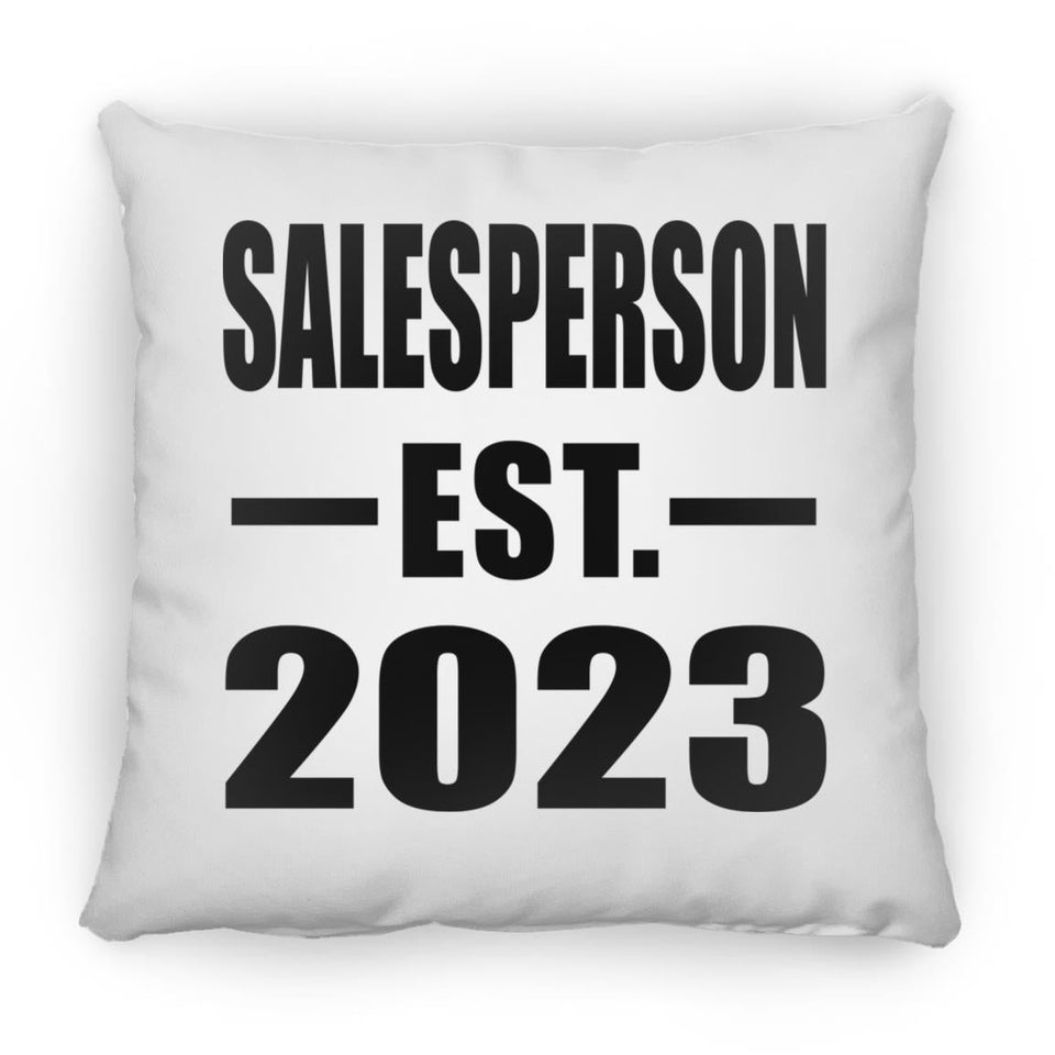 Salesperson Established EST. 2023 - Throw Pillow