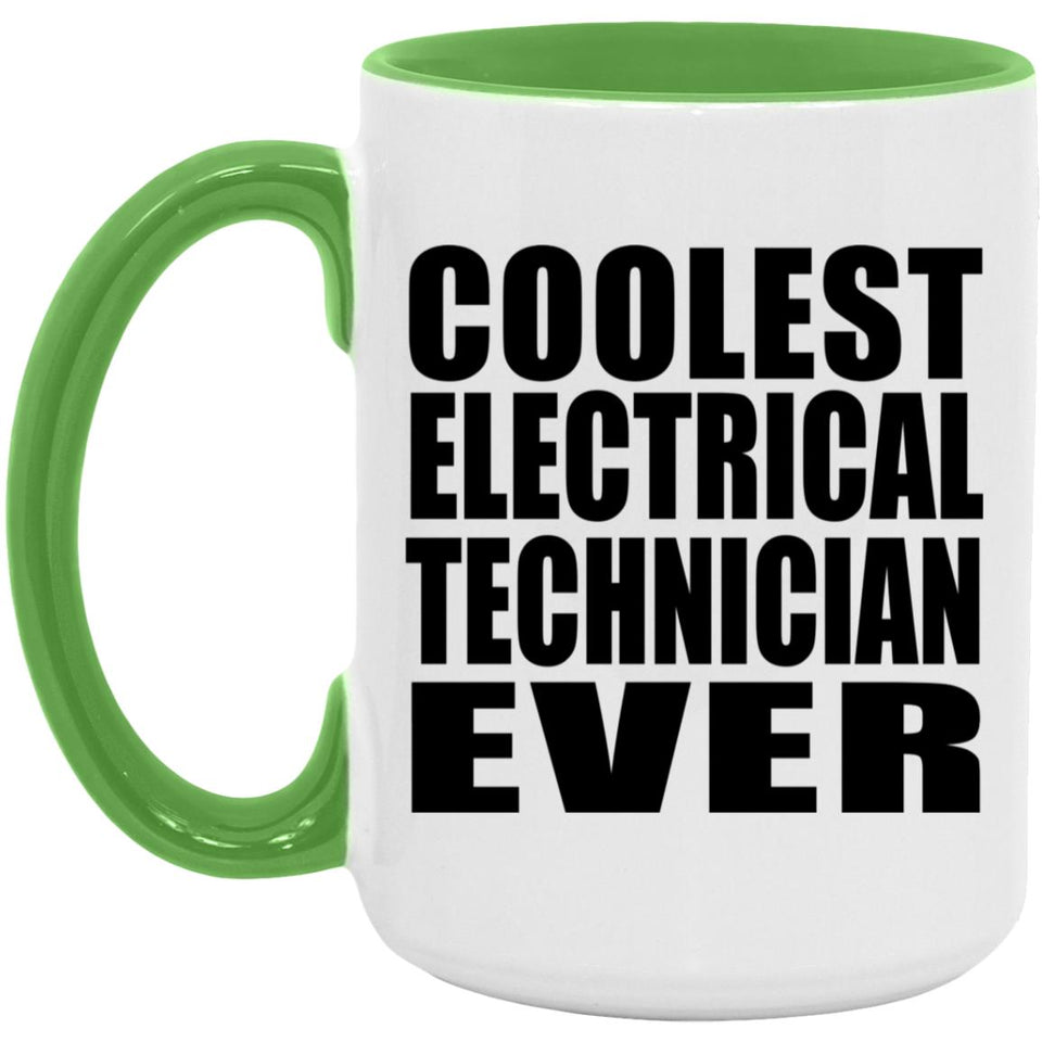 Coolest Electrical Technician Ever - 15oz Accent Mug Green