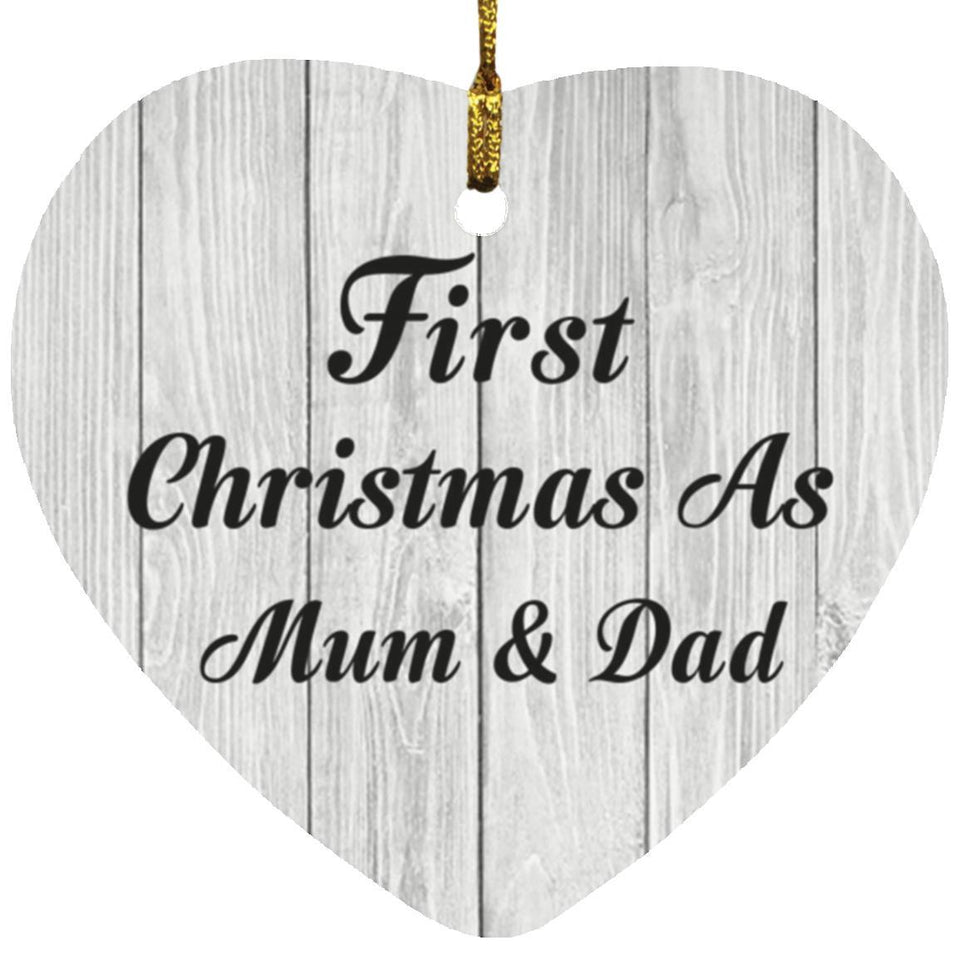 First Christmas As Mum & Dad - Heart Ornament F