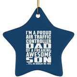 Proud Air Traffic Controller Dad Of Awesome Son - Star Ornament