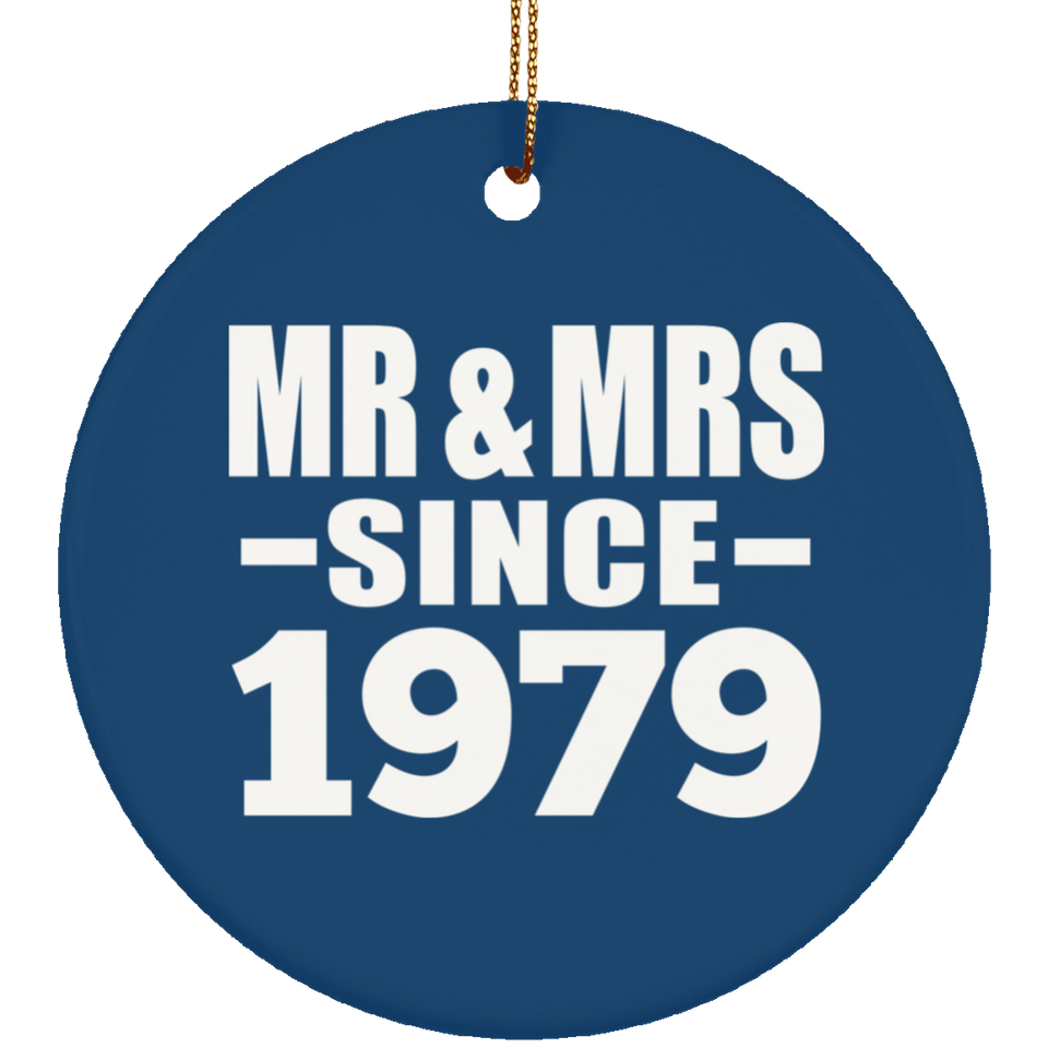 45th Anniversary Mr & Mrs Since 1979 - Circle Ornament