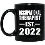 Occupational Therapist Established EST. 2022 - 11oz Coffee Mug Black