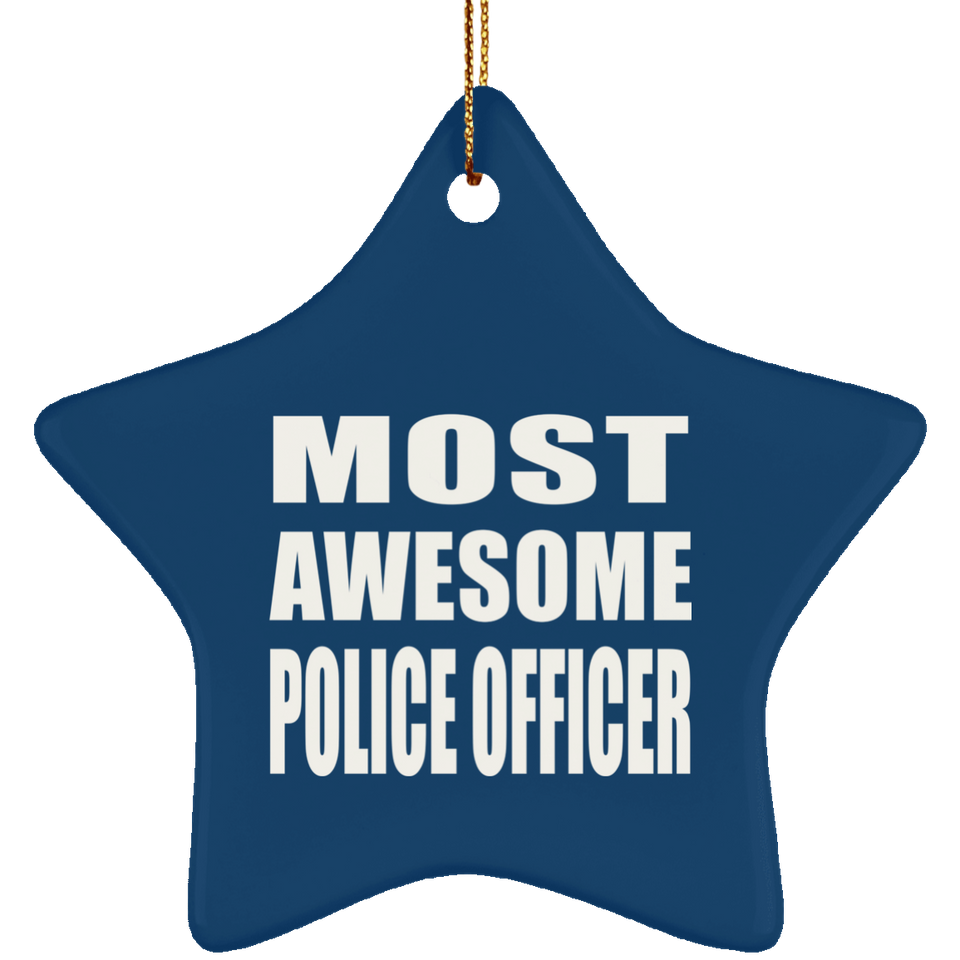 Most Awesome Police Officer - Star Ornament