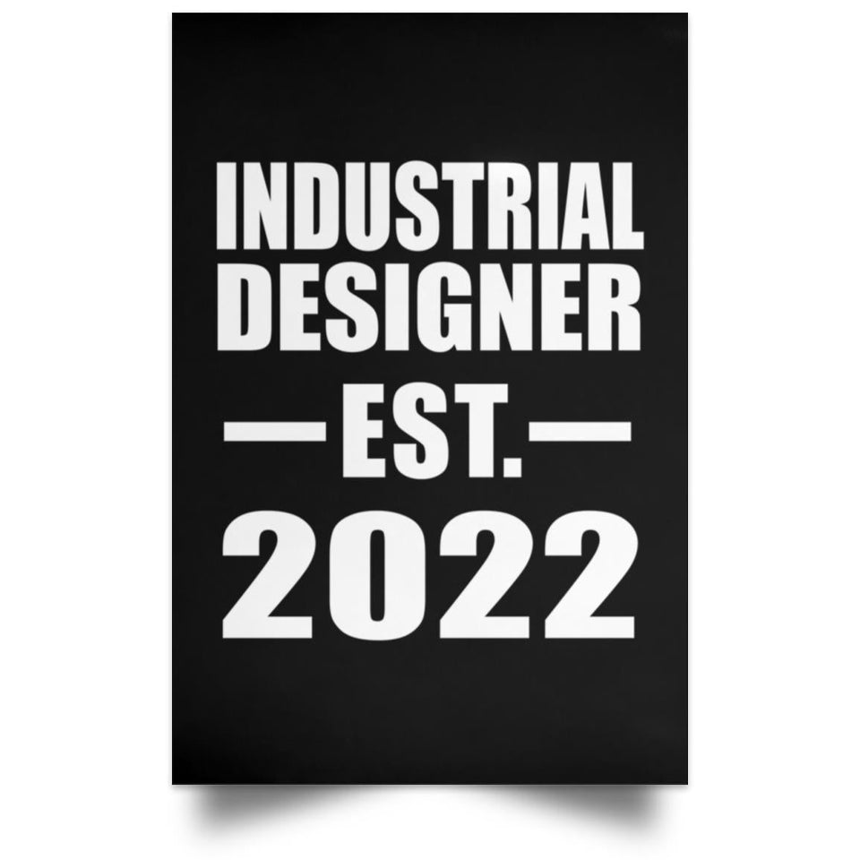 Industrial Designer Established EST. 2022 - Poster Portrait