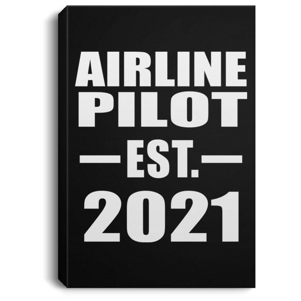 Airline Pilot Established EST. 2021 - Canvas Portrait