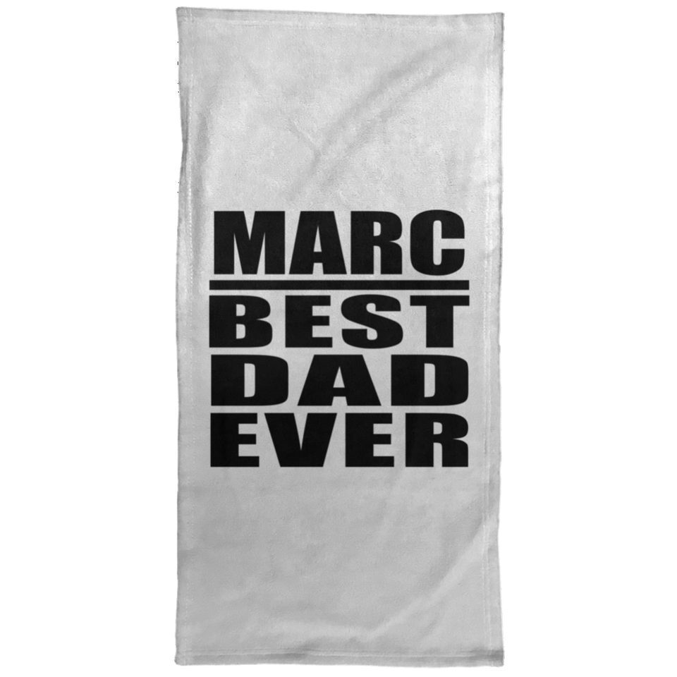 Marc Best Dad Ever - Hand Towel