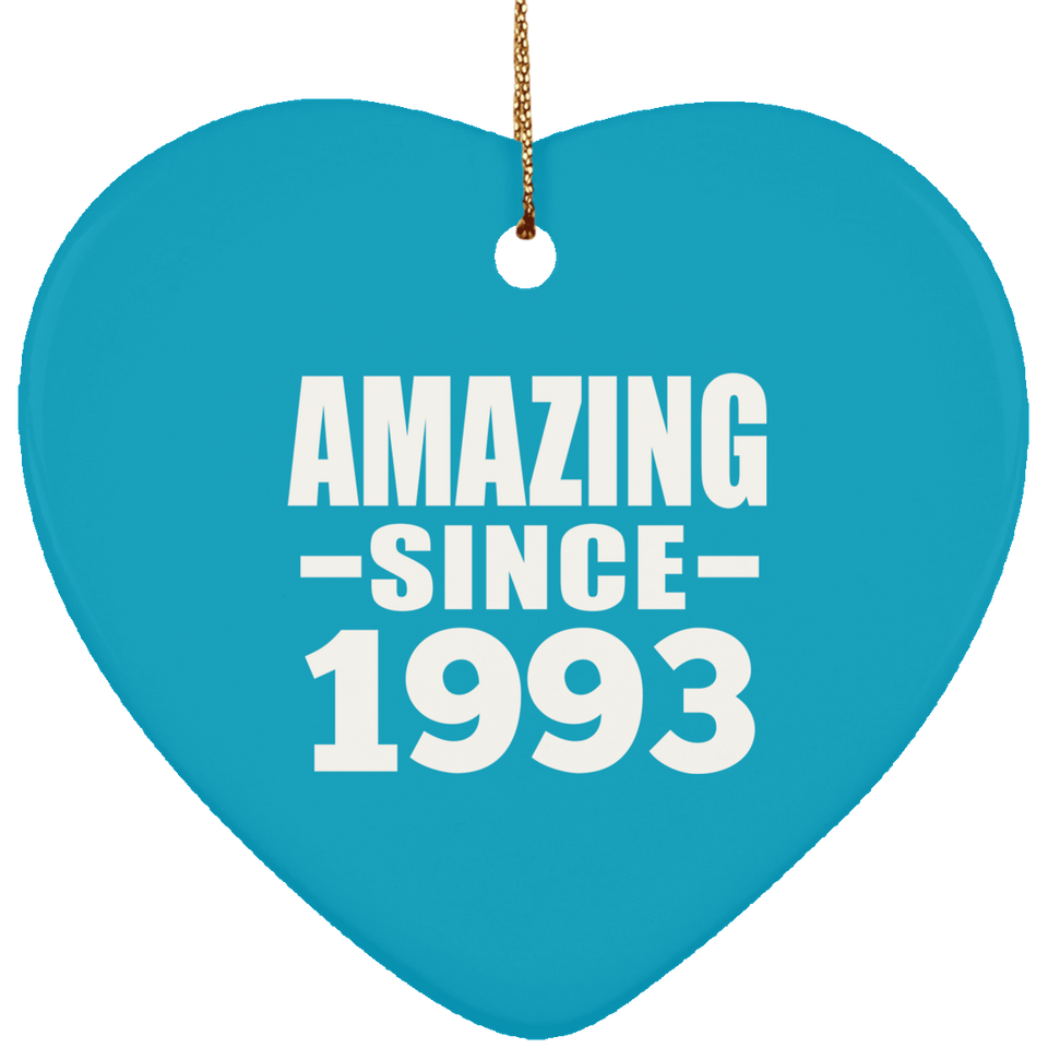 31st Birthday Amazing Since 1993 - Heart Ornament