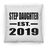 Step Daughter Established EST. 2019 - Throw Pillow