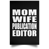 Mom Wife Publication Editor - Poster Portrait