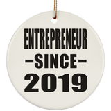 Entrepreneur Since 2019 - Circle Ornament