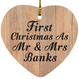 First Christmas As Mr & Mrs Banks - Heart Ornament C