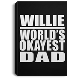 Willie World's Okayest Dad - Canvas Portrait