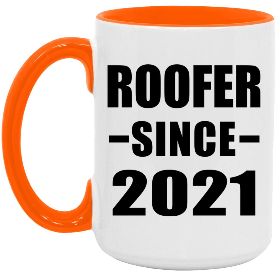 Roofer Since 2021 - 15oz Accent Mug Orange
