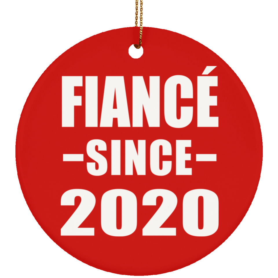 Fiance Since 2020 - Circle Ornament