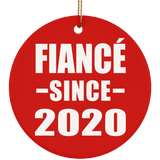 Fiance Since 2020 - Circle Ornament