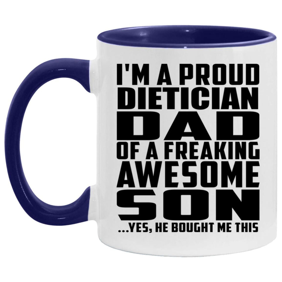Proud Dietician Dad Of Awesome Son - 11oz Accent Mug Purple