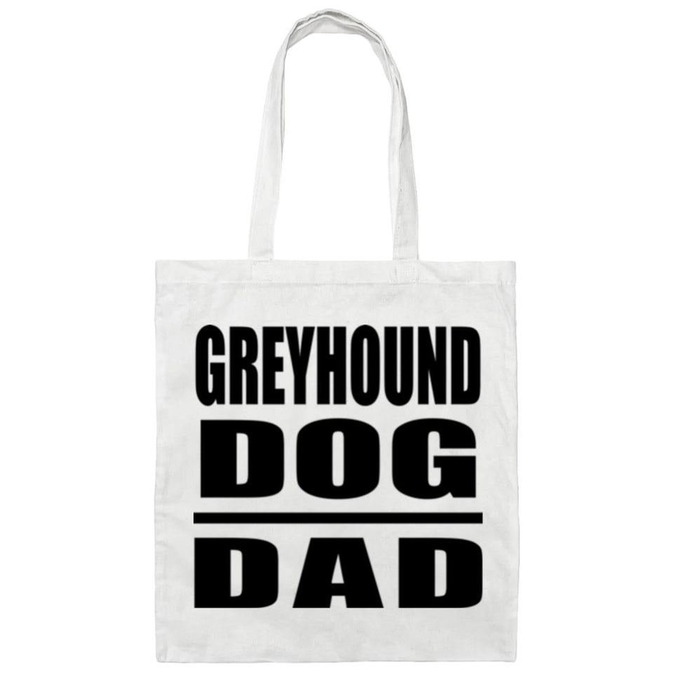 Greyhound Dog Dad - Tote Bag White
