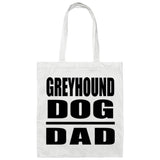 Greyhound Dog Dad - Tote Bag White