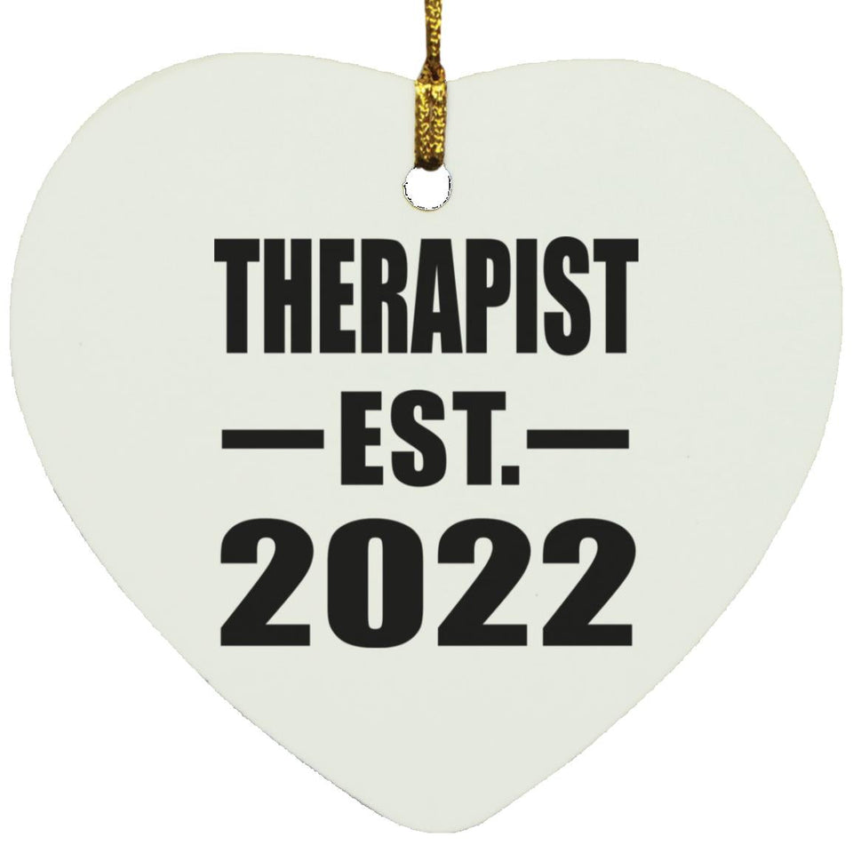 Therapist Established EST. 2022 - Heart Ornament