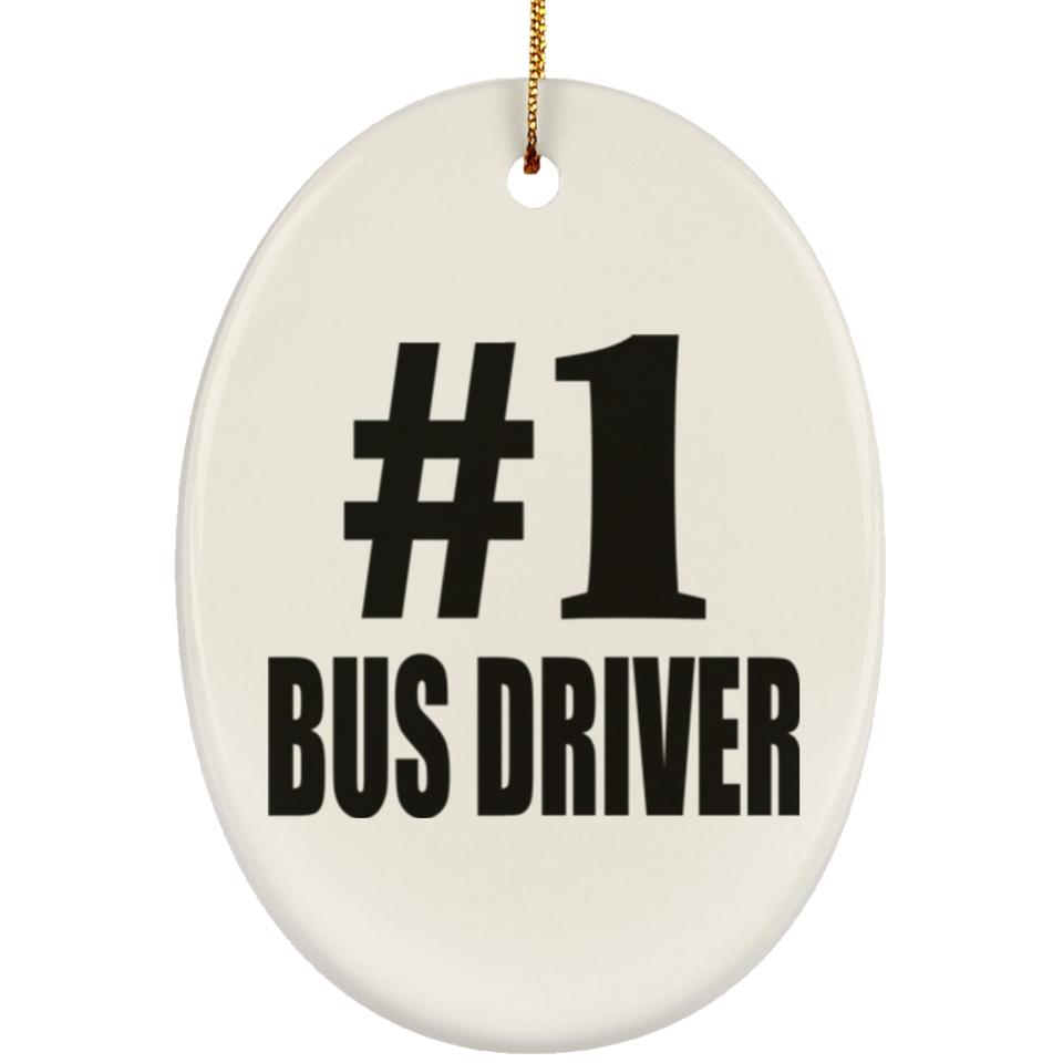 Number One #1 Bus Driver - Oval Ornament
