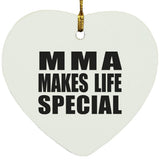 MMA Makes Life Special - Heart Ornament