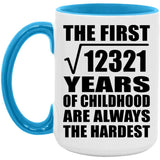 111th Birthday Square Root of 12321 Years of Childhood - 15oz Accent Mug Blue
