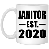 Janitor Established EST. 2020 - 11oz Coffee Mug