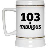 103rd Birthday 103 & Fabulous - Beer Stein