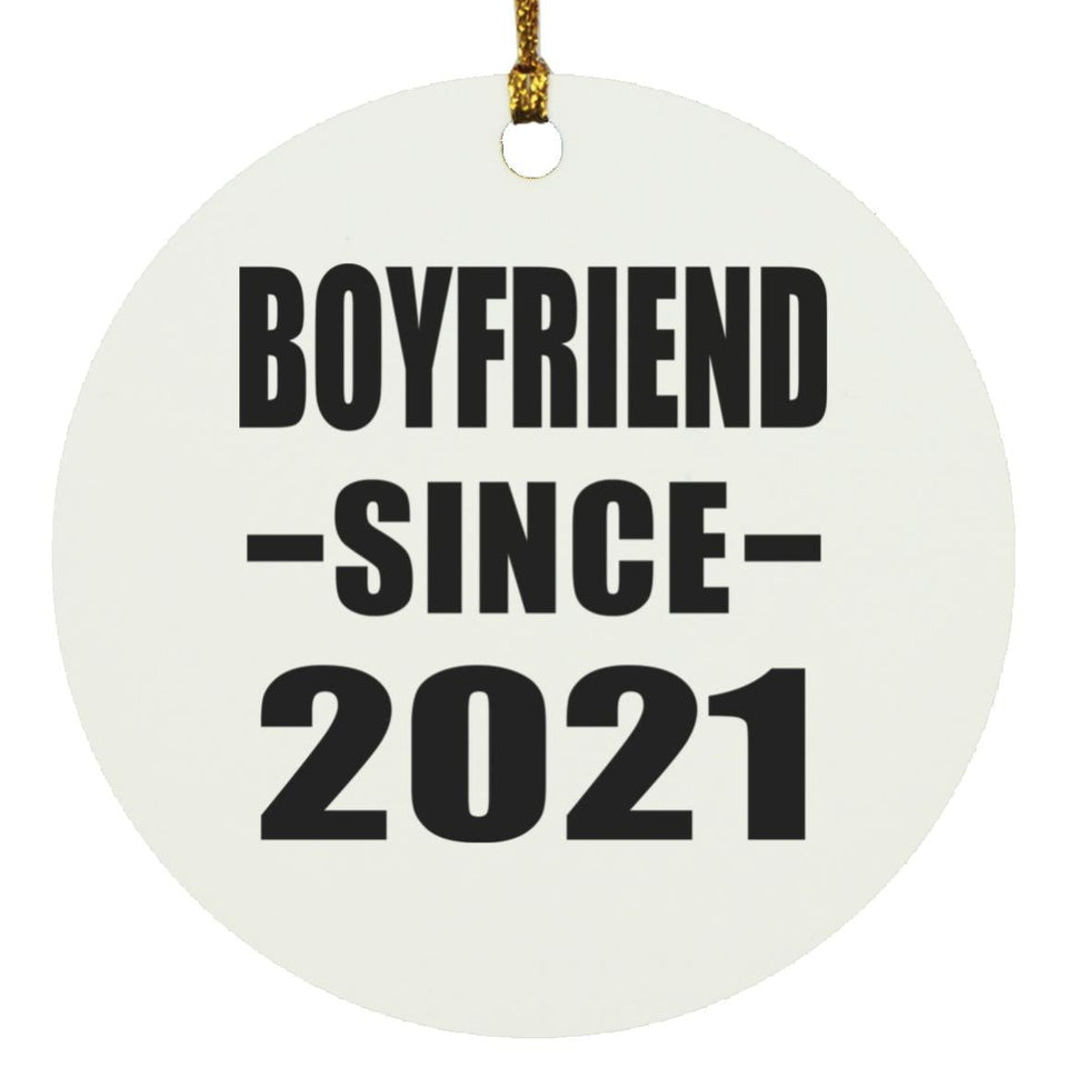 Boyfriend Since 2021 - Circle Ornament