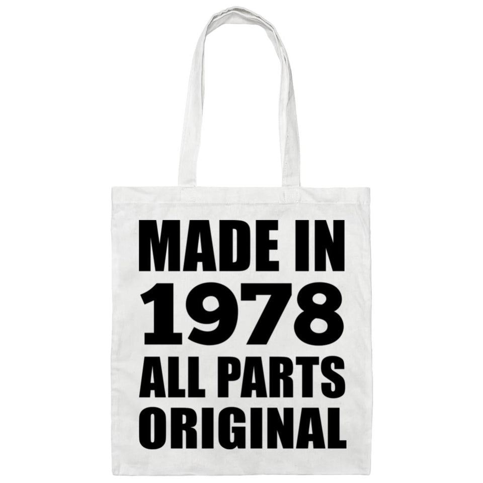 46th Birthday Made in 1978 All Parts Original - Tote Bag White