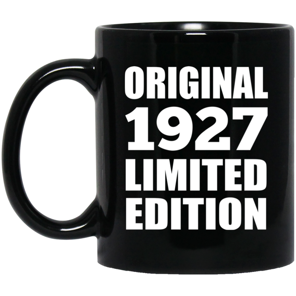 97th Birthday Original 1927 Limited Edition - 11oz Coffee Mug Black