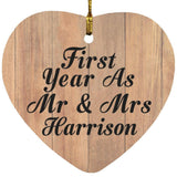 First Year As Mr & Mrs Harrison - Heart Ornament C
