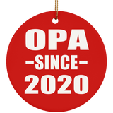 Opa Since 2020 - Circle Ornament