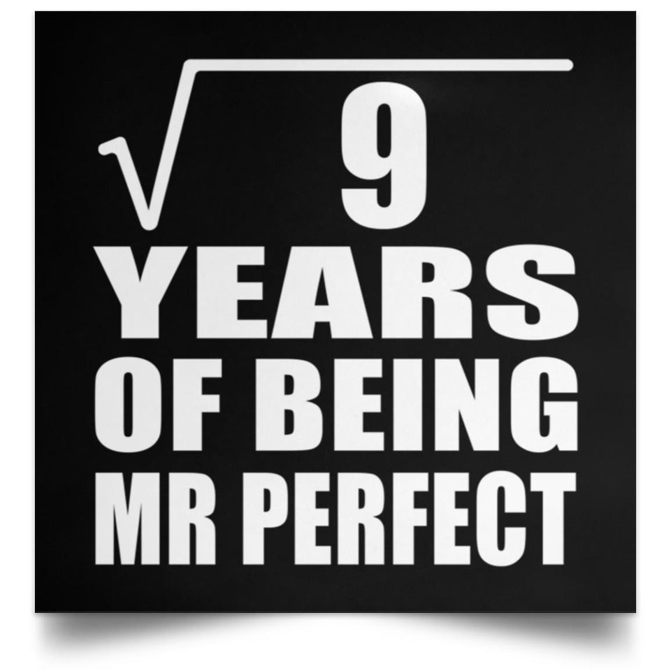3rd Anniversary Square Root of 9 Years of Mr Perfect - Poster Square