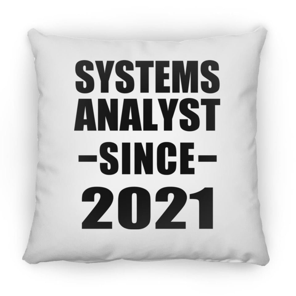 Systems Analyst Since 2021 - Throw Pillow