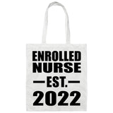 Enrolled Nurse Established EST. 2022 - Tote Bag White
