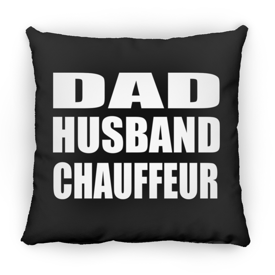 Dad Husband Chauffeur - Throw Pillow Black