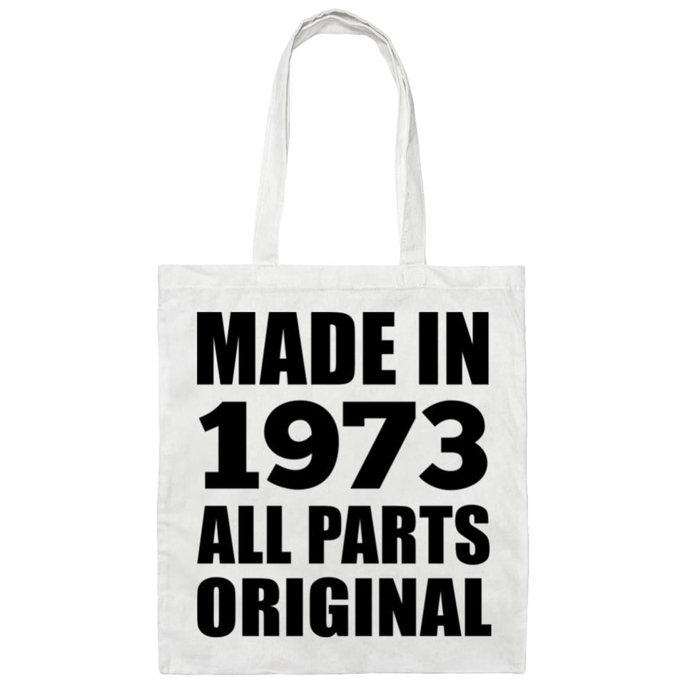 51st Birthday Made in 1973 All Parts Original - Tote Bag White