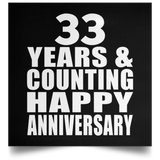 Happy 33rd Anniversary 33 Years & Counting - Poster Square