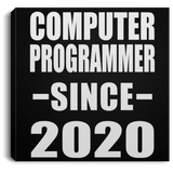 Computer Programmer Since 2020 - Canvas Square