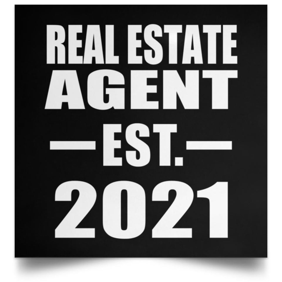 Real Estate Agent Established EST. 2021 - Poster Square