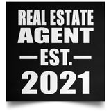 Real Estate Agent Established EST. 2021 - Poster Square