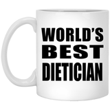 World's Best Dietician - 11 Oz Coffee Mug