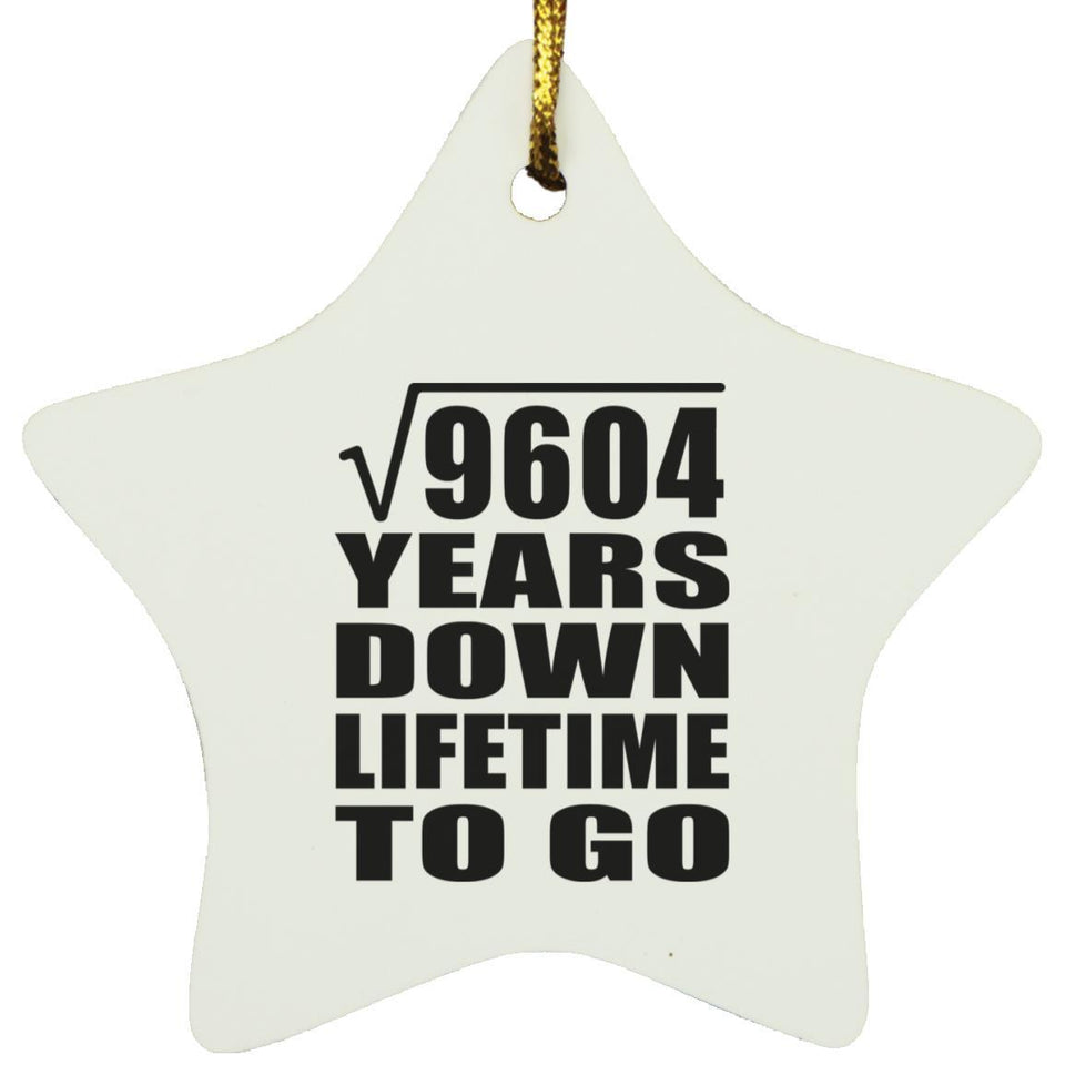 98th Anniversary Square Root of 9604 Years Lifetime To Go - Star Ornament