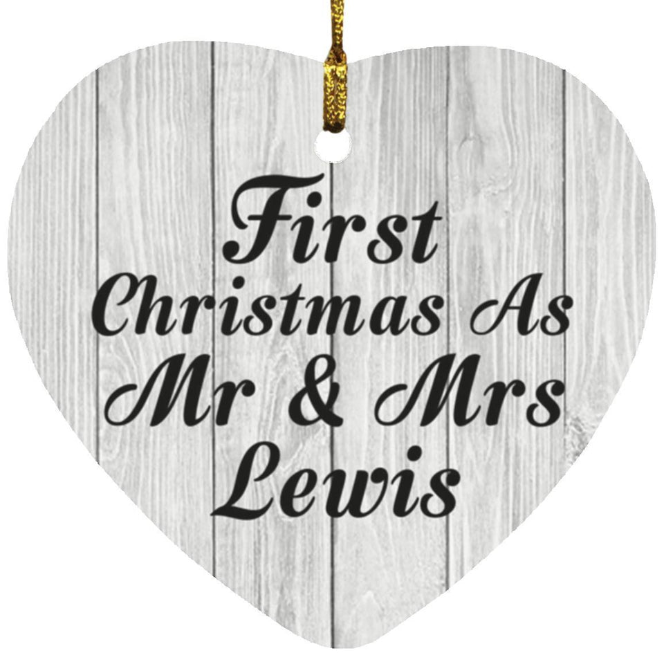 First Christmas As Mr & Mrs Lewis - Heart Ornament F