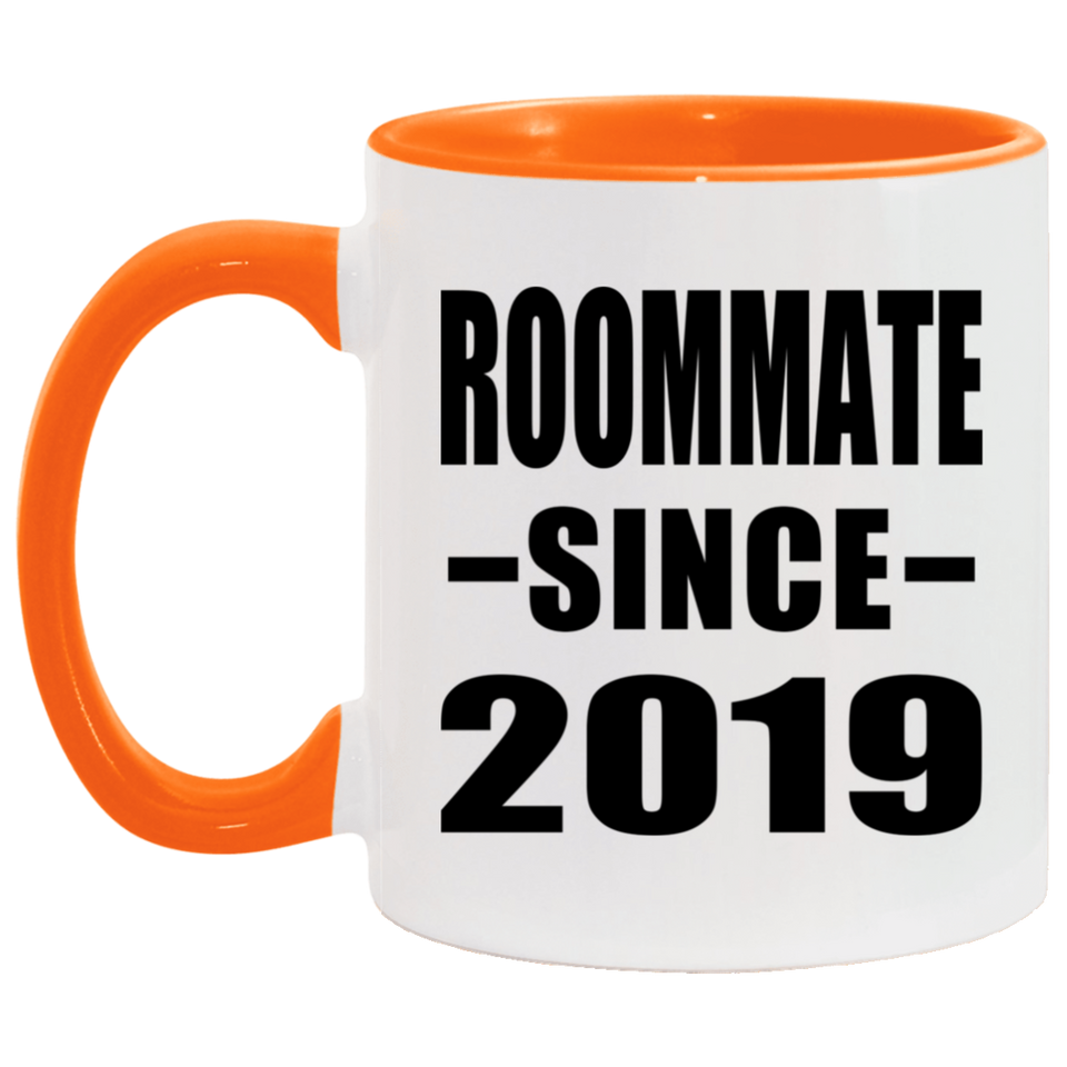Roommate Since 2019 - 11oz Accent Mug Orange