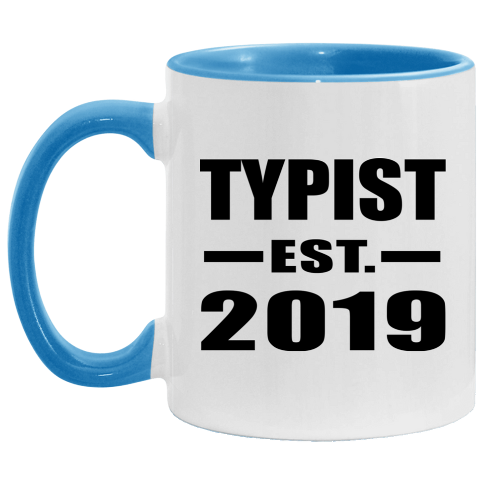 Typist Established EST. 2019 - 11oz Accent Mug Blue