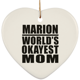Marion World's Okayest Mom - Heart Ornament