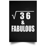 6th Birthday Square Root of 36 & Fabulous - Poster Portrait