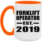 Forklift Operator Established EST. 2019 - 15oz Accent Mug Orange
